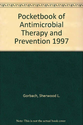 Beispielbild fr Pocket Book of Antimicrobial Therapy and Prevention zum Verkauf von SecondSale