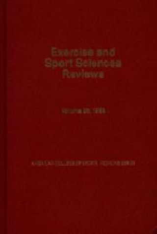Beispielbild fr Exercise and Sport Sciences Reviews (ESSR) zum Verkauf von Better World Books