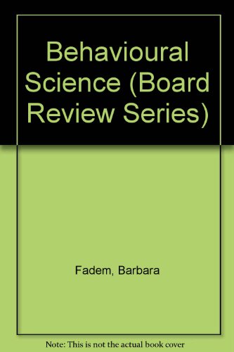 Stock image for Behavioural Science (Board Review Series) for sale by SecondSale