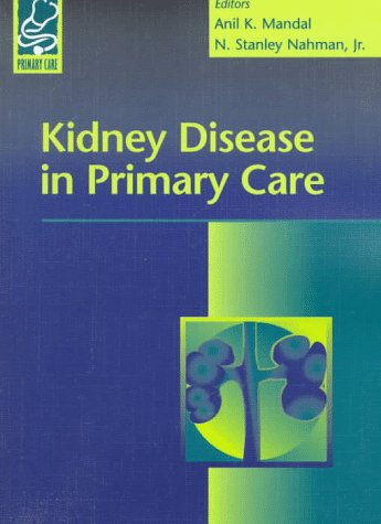 Kidney Disease in Primary Care