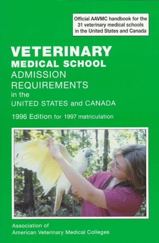 Stock image for Veterinary Medical School Admissions Requirements for sale by Books Puddle