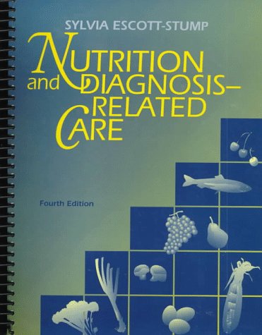 9780683301205: Nutrition and Diagnosis-Related Care