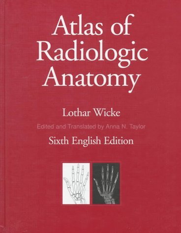 Stock image for Atlas of Radiologic Anatomy for sale by HPB-Red