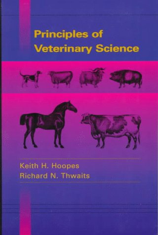 Imagen de archivo de Principles of Veterinary Science a la venta por BooksRun