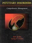 Pituitary Disorders: Comprehensive Management (9780683301434) by Krisht, Ali F., M.D.; Tindall, George T.