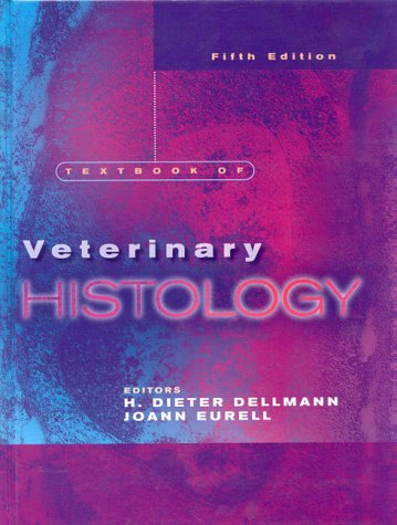 Beispielbild fr Textbook of Veterinary Histology zum Verkauf von Better World Books