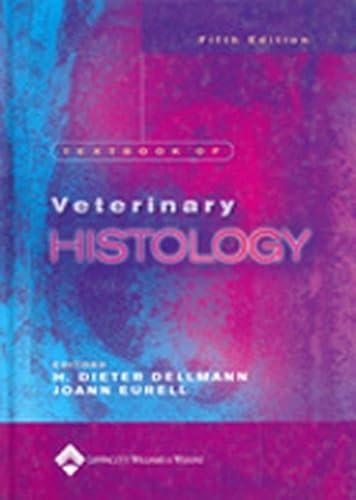 Imagen de archivo de Textbook of Veterinary Histology a la venta por Better World Books