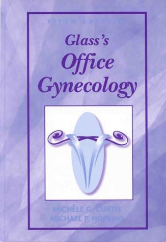 Beispielbild fr Glass's Office Gynecology zum Verkauf von Better World Books