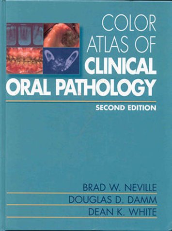 Imagen de archivo de Color Atlas of Clinical Oral Pathology, 2nd Edition a la venta por Once Upon A Time Books