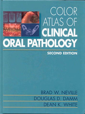 Stock image for Color Atlas of Clinical Oral Pathology, 2nd Edition for sale by Once Upon A Time Books