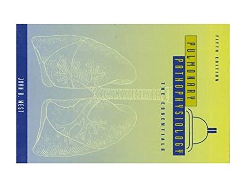 Imagen de archivo de Pulmonary Pathophysiology: the Essentials a la venta por Wonder Book