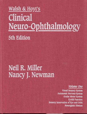 Imagen de archivo de Walsh & Hoyt's Clinical Neuro-Ophthalmology : Volume 1 a la venta por Phatpocket Limited