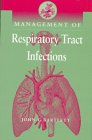 9780683302363: Management of Respiratory Tract Infections