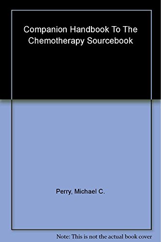 Stock image for Companion Handbook to the Chemotherapy Sourcebook for sale by Better World Books Ltd