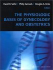 9780683302493: The Physiologic Basis of Gynecology and Obstetrics
