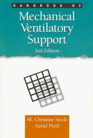 Beispielbild fr Handbook of Mechanical Ventilatory Support zum Verkauf von Blue Vase Books