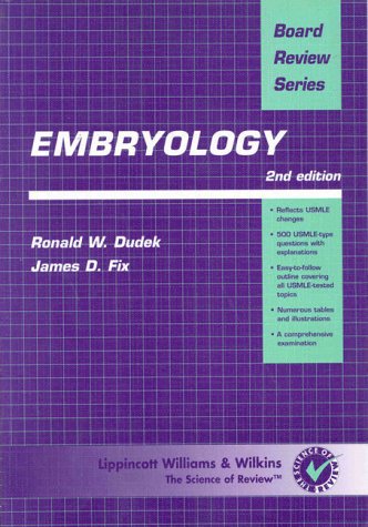 9780683302721: Embryology (Board Review Series)
