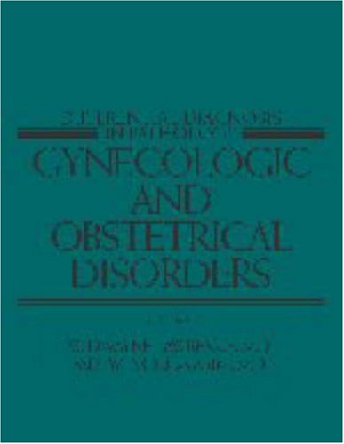 Differential Diagnosis in Pathology: Gynecologic and Obstetrical Disorders, Volume 1 - Lawrence, W. Dwayne