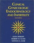 Stock image for Clinical Gynecologic Endocrinology and Infertility : The Cervical Spine Research Society Editorial Committee for sale by Better World Books: West