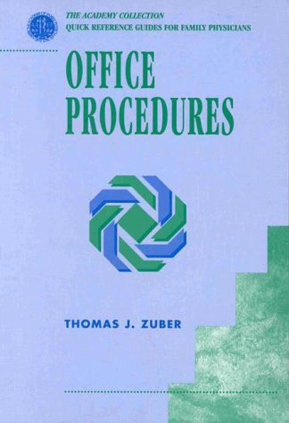Beispielbild fr Office Procedures (Aafp): (Academy Collection--Quick Reference Guides for Family Physicians) zum Verkauf von HPB-Red