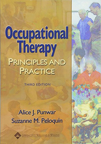 Stock image for Occupational Therapy: Principles and Practice for sale by Front Cover Books