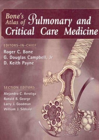 9780683304862: Bone's Atlas of Pulmonary and Critical Care Medicine