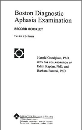 Boston Diagnostic Aphasia Examination-(25 Booklet Pkg): Short Form Record Booklet (9780683305654) by Goodglass, Harold