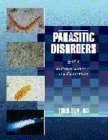 Beispielbild fr Parasitic Disorders: Pathology, Diagnosis, and Management zum Verkauf von Mispah books