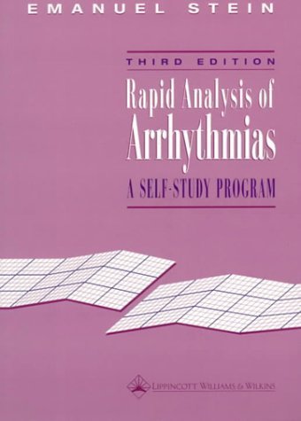 Rapid Analysis of Arrhythmias: A Self-Study Program (9780683306552) by Stein, Emanuel