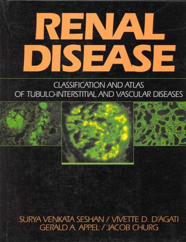 Imagen de archivo de Renal Disease: Classification and Atlas of Tubulo-Intestitial and Vascular Diseases a la venta por HPB-Red