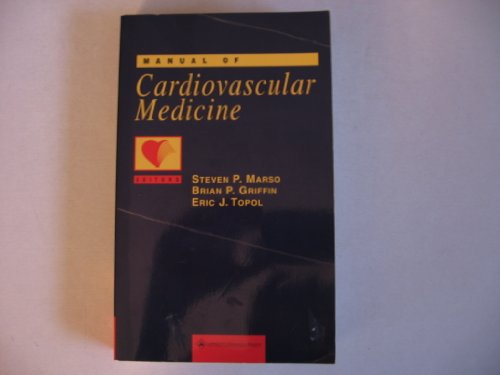 Beispielbild fr Manual of Cardiovascular Medicine zum Verkauf von Better World Books