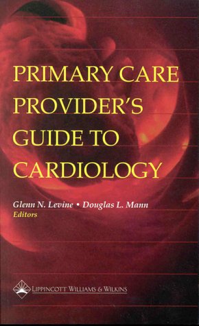 Stock image for Primary Care Provider's Guide to Cardiology for sale by Anybook.com