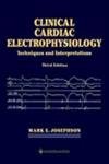Beispielbild fr Clinical Cardiac Electrophysiology: Techniques and Interpretations zum Verkauf von HPB-Red