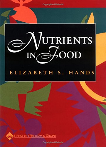 Nutrients in Food (Book with CD-ROM)