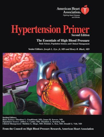 Imagen de archivo de Hypertension Primer : The Essentials of High Blood Pressure a la venta por Better World Books