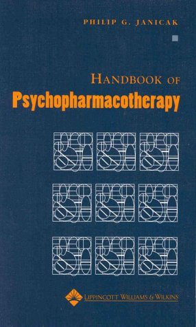 Handbook Of Psychopharmacotherapy