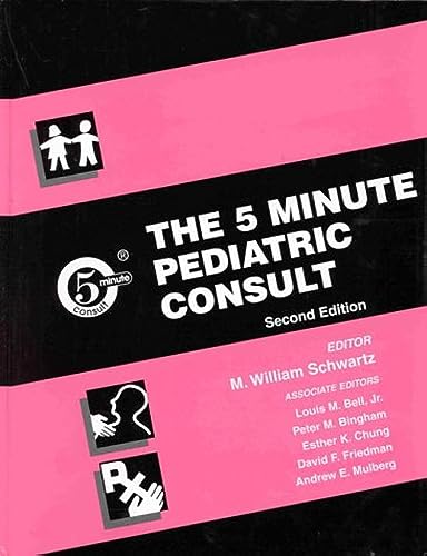 Beispielbild fr The 5 Minute Pediatric Consult zum Verkauf von Better World Books