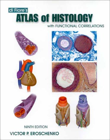 9780683307498: Di Fiore's Atlas of Histology : With Functional Correlations