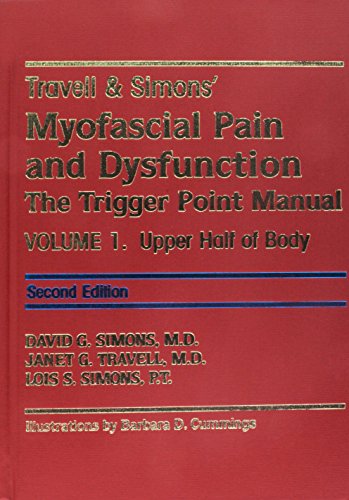 9780683307719: Travell & Simons' Myofascial Pain and Dysfunction: The Trigger Point Manual: Upper Half of Body e The Lower Extremities (2 tomi): Two Volume Set: Second Edition/Volume 1 and First Edition/Volume 2