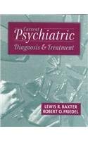 Imagen de archivo de Current Psychiatric Diagnosis & Treatment a la venta por HPB-Red