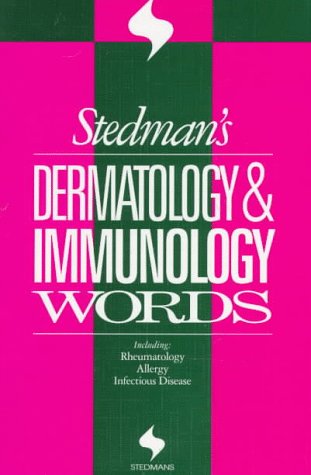 Beispielbild fr Stedman's Dermatology and Immunology Words zum Verkauf von Better World Books