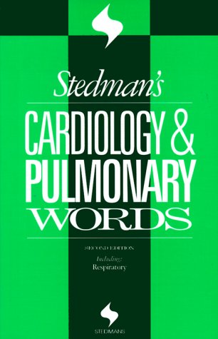 Imagen de archivo de Stedman's Cardiology and Pulmonary Words (Stedman's Word Book Series) a la venta por SecondSale