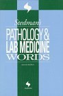 Beispielbild fr Stedman's Pathology and Lab Medicine Words zum Verkauf von Better World Books