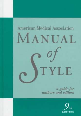 9780683402063: Manual of Style: Official Style Manual of the American Medical Association (AMERICAN MEDICAL ASSOCIATION MANUAL OF STYLE)