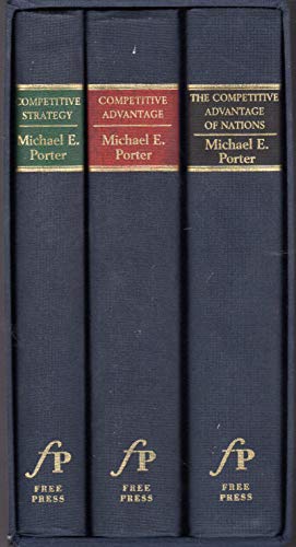 The Michael E. Porter Trilogy: Competitive Strategy, Competitive Advantage, the Competitive Advantage of Nations (9780684005775) by Porter, Michael E. (Michael Eugene)