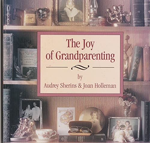 Beispielbild fr Joy of Grandparenting zum Verkauf von Wonder Book