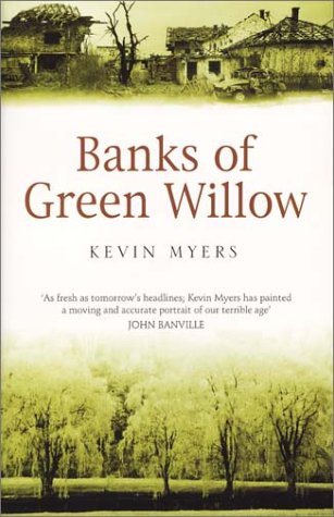 Banks of Green Willow (9780684020136) by Myers, Kevin