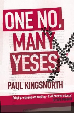 Imagen de archivo de One No, Many Yeses: A Journey to the Heart of the Global Resistance Movement a la venta por ThriftBooks-Atlanta