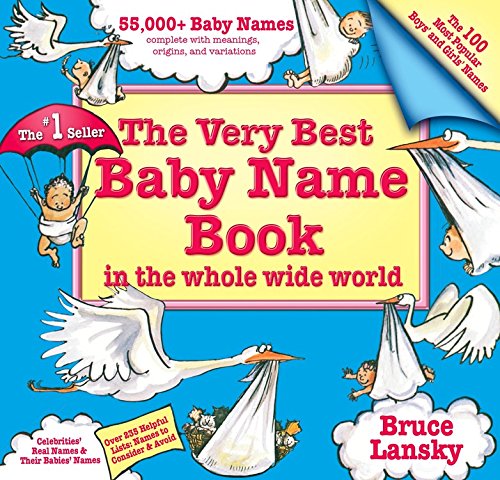 Imagen de archivo de The Very Best Baby Name Book: 60,000+ Names a la venta por Hawking Books