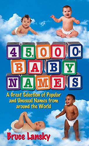 Beispielbild fr 45,000 + Baby Names zum Verkauf von Wonder Book